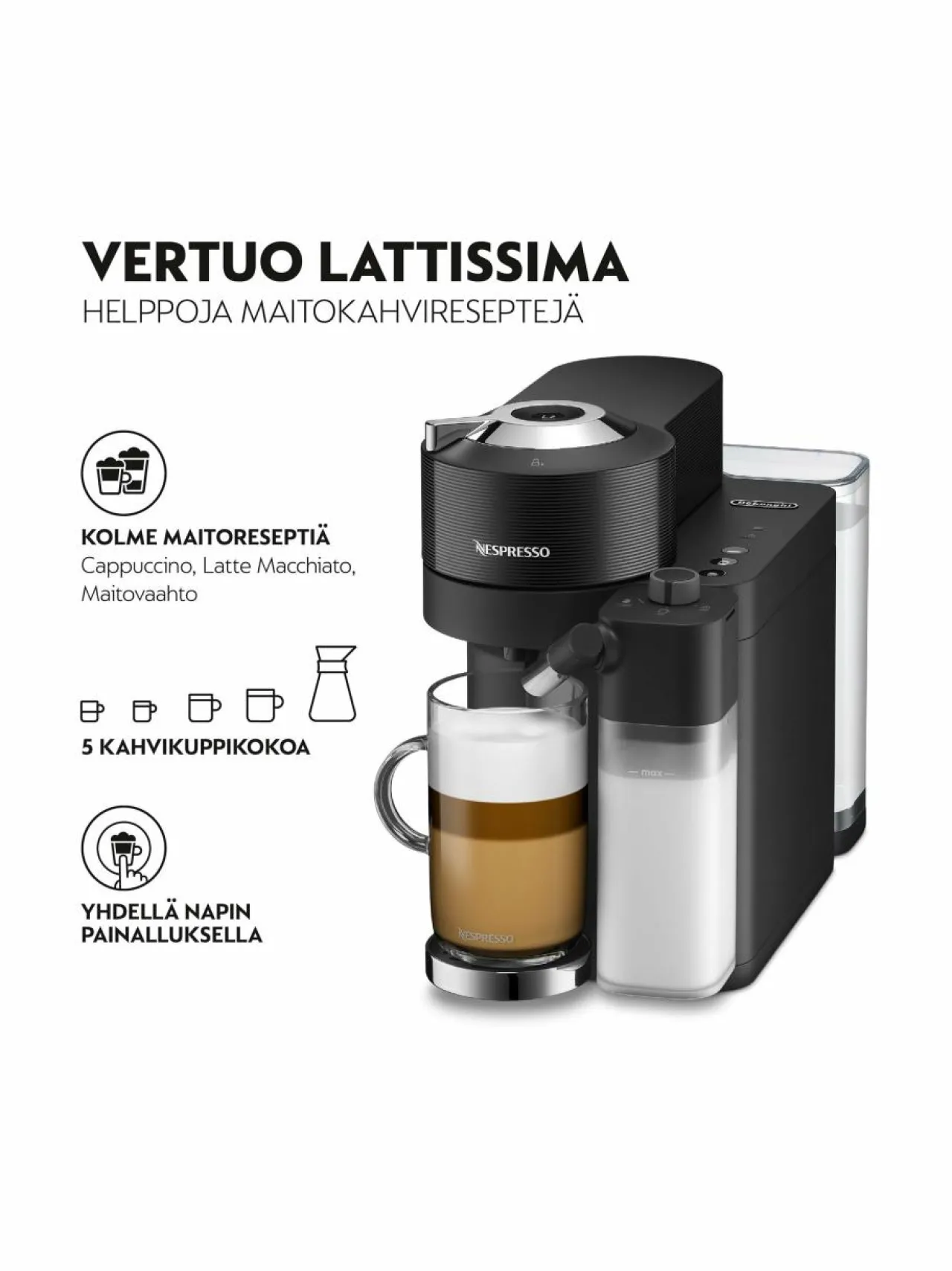 Kahvin- & Vedenkeittimet|Nespresso Vertuo Lattissima -kahvikone BLACK